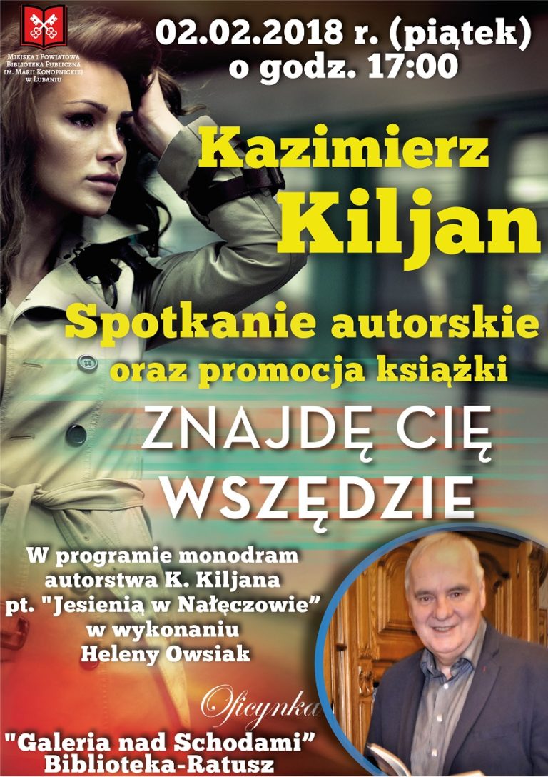 Spotkanie autorskie z Kazimierzem Kiljanem