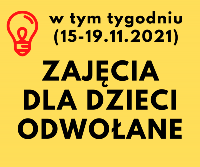 Zajęcia dla dzieci odwołane