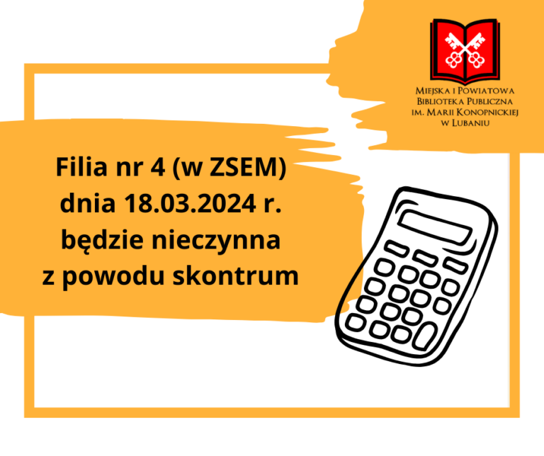 Filia nr 4 nieczynna