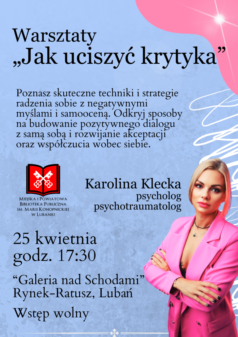 „Jak uciszyć krytyka” – warsztaty z psychologiem