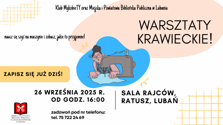 Powrót warsztatów krawieckich!