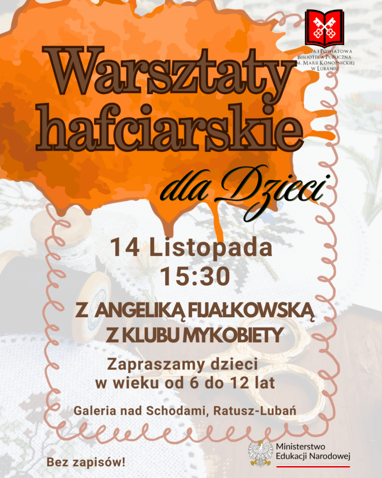 Warsztaty hafciarskie dla dzieci