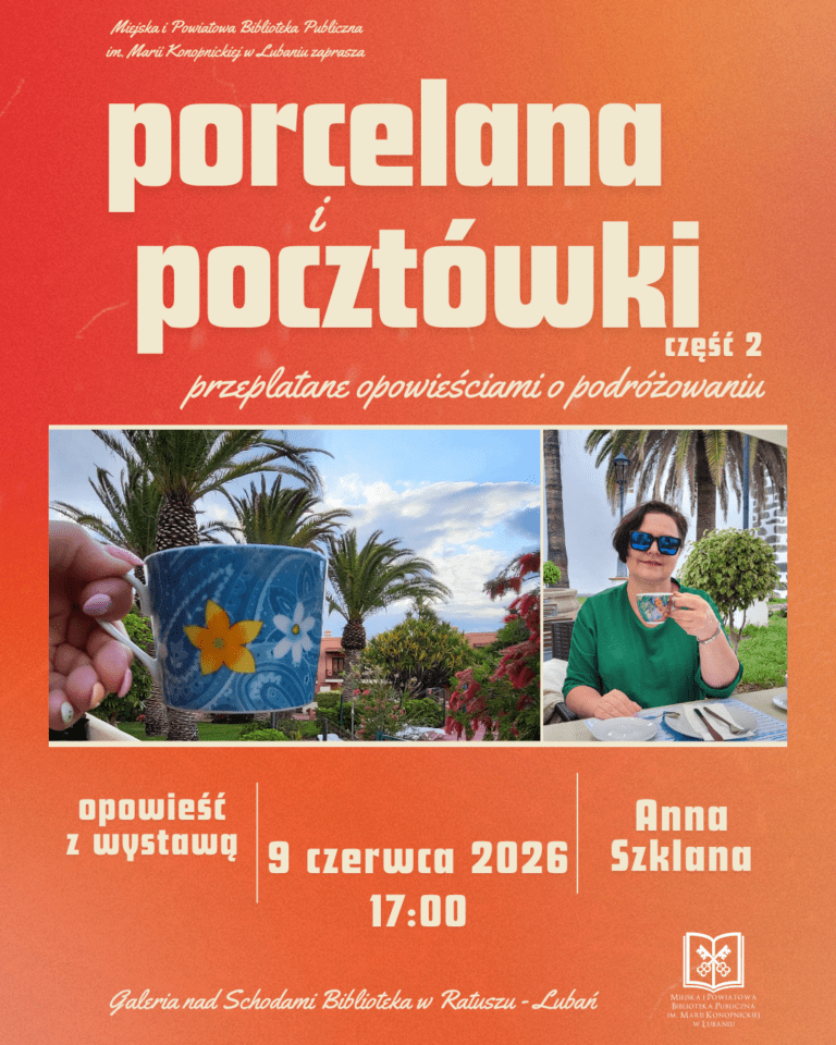 Porcelana i pocztówki Anny Szklanej, część 2